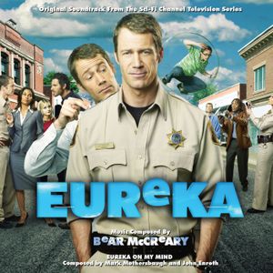 Eureka: Original Soundtrack From the Sci-Fi Channel Television Series (OST)