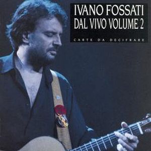 Dal vivo, Volume 2: Carte da decifrare (Live)