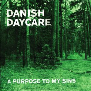A Purpose to My Sins (Single)