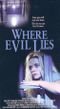 Where Evil lies