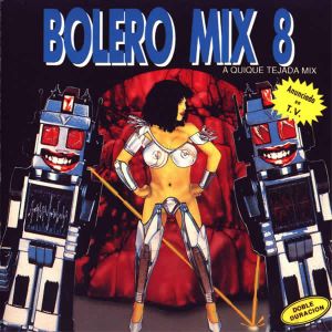 Bolero Mix 8 (Arressuda mix)