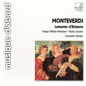 Lamento d'Arianna (Concerto Vocale, feat. conductor: René Jacobs)