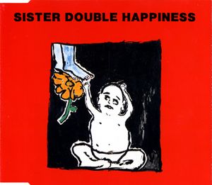 Sister Double Happiness (EP)