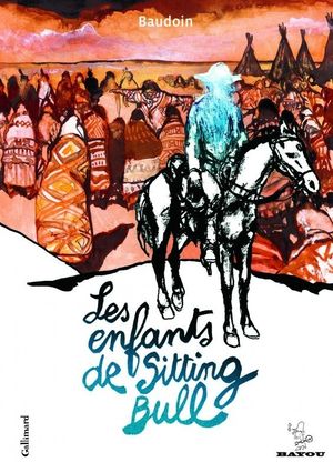 Les Enfants de Sitting Bull