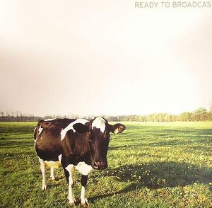 Ready to Broadcast (EP)