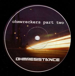 Ohmwreckers, Part Two (EP)
