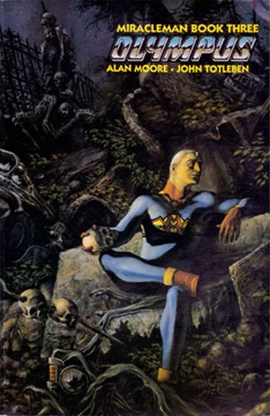 Olympus - Miracleman, tome 3