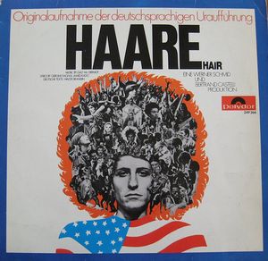 Haare (Hair): Originalaufnahme der deutschsprachigen Uraufführung (OST)