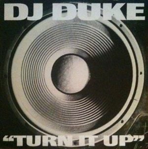 Turn It Up (Say Yeah) (Eurotech Groove)