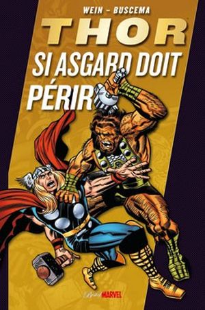 Thor : Si Asgard doit périr