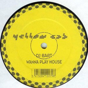 Wanna Play House (DJ Bart mix)