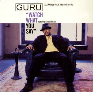 Watch What You Say (Single)