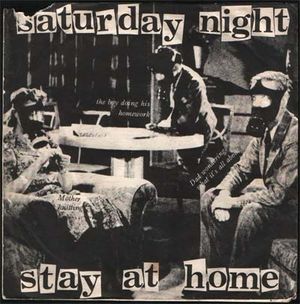 Saturday Night Stay at Home (Single)