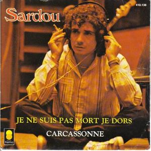 Je ne suis pas mort, je dors / Carcassonne (Single)