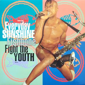Everyday Sunshine / Fight the Youth (Single)
