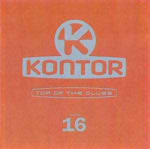 Kontor: Top of the Clubs, Volume 16