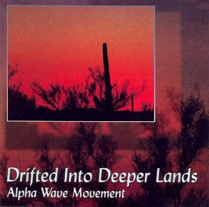 Drifted Into Deeper Lands