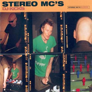 DJ‐Kicks: Stereo MC’s