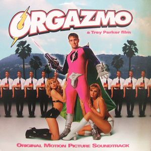 Orgazmo (OST)