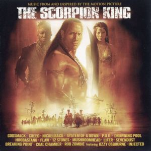 The Scorpion King: Music From and Inspired by the Motion Picture (OST)