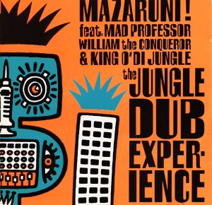 The Jungle Dub Experience