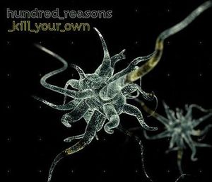 Kill Your Own (Single)