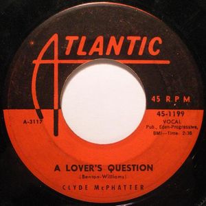 A Lover's Question / I Can't Stand Up Alone (Single)