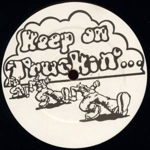 Keep On Truckin’ (Single)