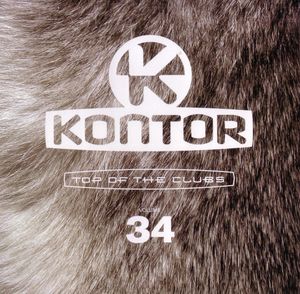 Kontor: Top of the Clubs, Volume 34