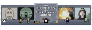 The Bloody Story of a Black Dressed Autistic
