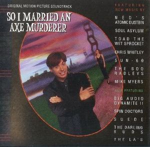 So I Married an Axe Murderer: Original Motion Picture Soundtrack (OST)