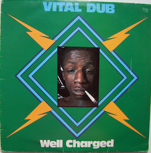 Vital Dub: Well Charged