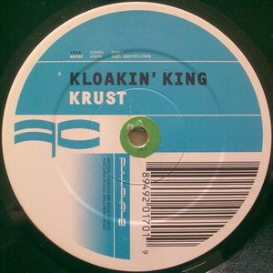 Kloakin’ King / Don’t Front (Single)