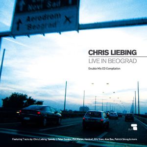 Chris Liebing Live in Beograd (Live)