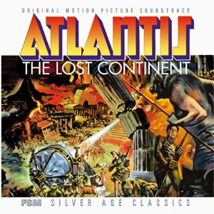 Atlantis: The Lost Continent / The Power (OST)