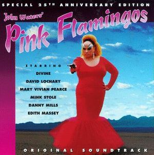 Pink Flamingos (OST)
