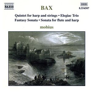 Quintet for Harp and Strings / Elegiac Trio / Fantasy Sonata / Sonata for Flute and Harp