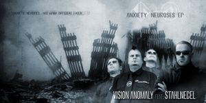 Anxiety Neuroses (Incurable mix by Vision Anomaly)