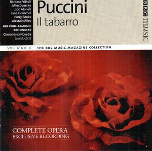 BBC Music, Volume 17, Number 8: Il tabarro (Live)