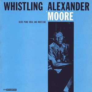 Whistling Alexander Moore