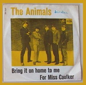 Bring It on Home to Me / For Miss Caulker (Single)