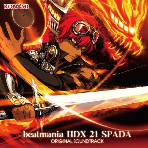 beatmania IIDX 21 SPADA ORIGINAL SOUNDTRACK (OST)