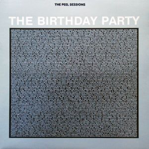 The Peel Sessions: The Birthday Party II (EP)