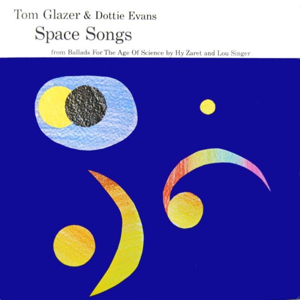 Space Songs Tom Glazer et Dottie Evans - SensCritique