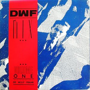 DWF Mix, Volume 1 (EP)