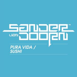 Pura Vida / Sushi (Single)