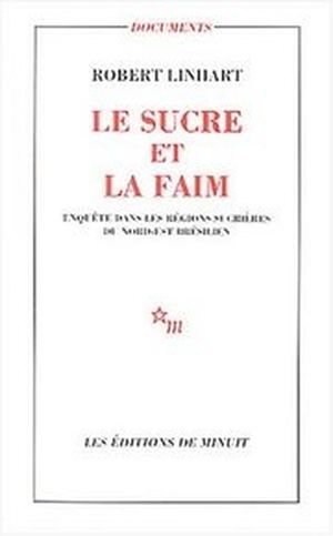 Le Sucre et la Faim