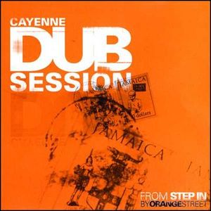 Cayenne Dub Session