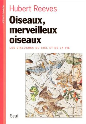 Oiseaux, merveilleux oiseaux