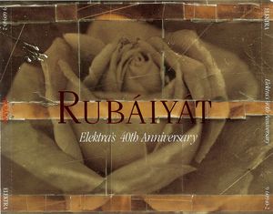 Rubáiyát: Elektra’s 40th Anniversary
